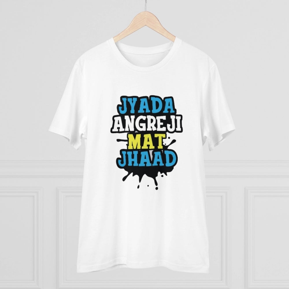 Men's PC Cotton Jyada Angreji Mat Jhaad Printed T Shirt