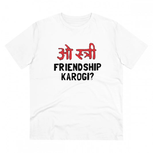 Men's PC Cotton Oo Shtree Friendship Karogi Kya Printed T Shirt