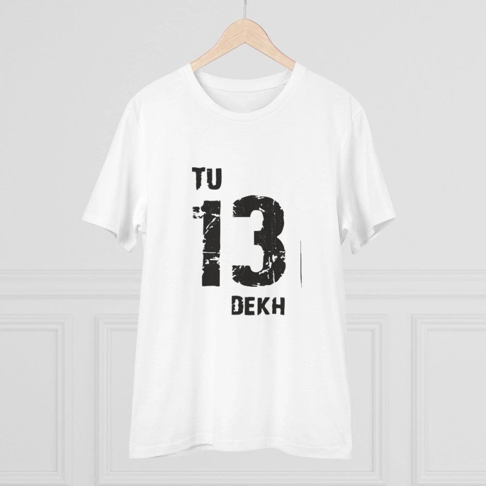 Men's PC Cotton Tu 13 Dekh Printed T Shirt