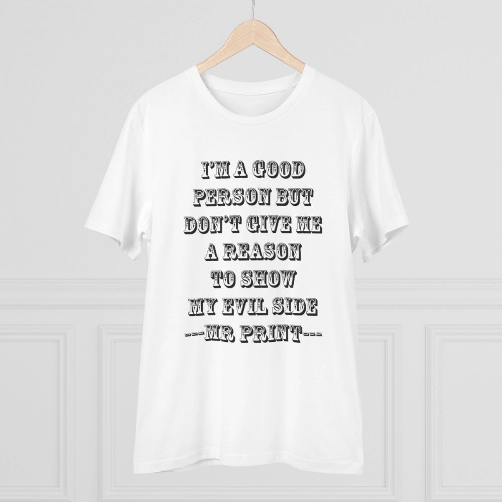 Men's PC Cotton I Am Good Person Printed T Shirt