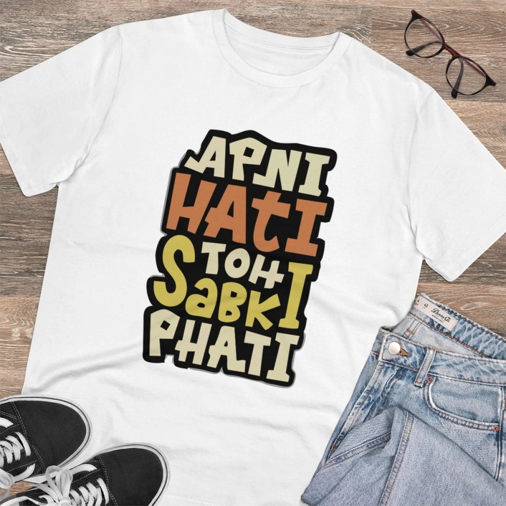 Men's PC Cotton Apni Hati To Sabki Phati Printed T Shirt