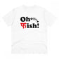 Men's PC Cotton Oh Fish Printed T Shirt