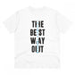 Men's PC Cotton The Best Way Out Printed T Shirt