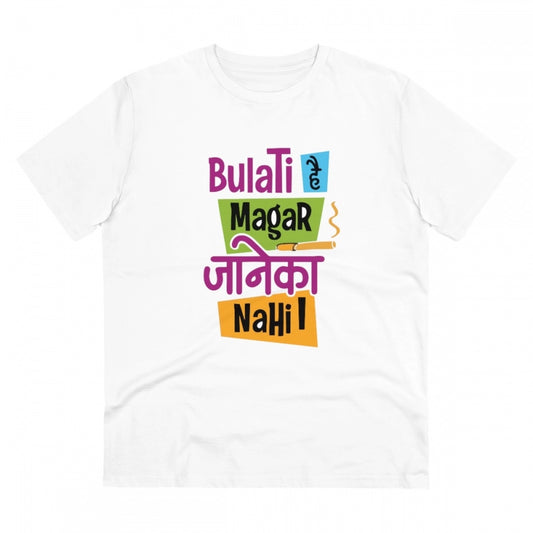 Men's PC Cotton Bulati Hai Magar Jane Ka Nahi Printed T Shirt