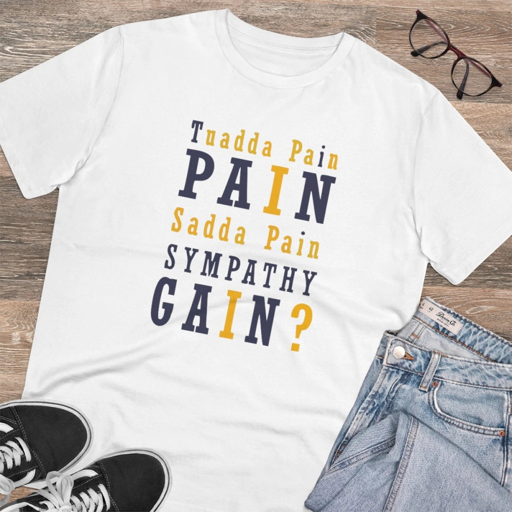 Men's PC Cotton Tuadda Pain Pain Sadda Pain Sympathy Gain Printed T Shirt