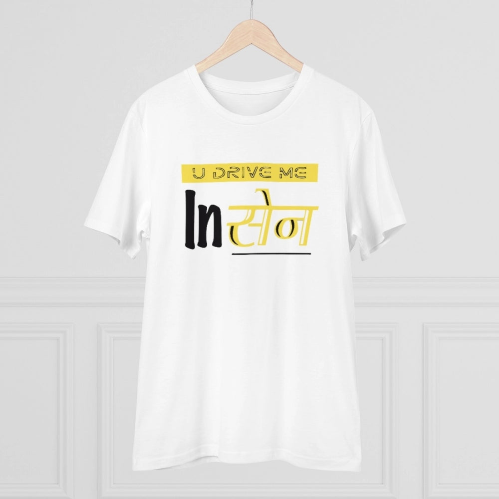 Men's PC Cotton U Drive Me In Sen Printed T Shirt